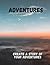 Adventure Journal by Mary Larson