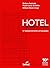 Hotel. Planejamento E Projeto by Nelson Andrade