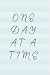 One Day At A Time: Diary/ J...