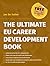 The Ultimate EU Career Development Book by Jan De Sutter