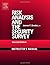 Risk Analysis and the Security Survey Instructor's Manual by James F. Broder