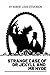 Strange Case of Dr Jekyll and Mr Hyde by Robert Louis Stevenson