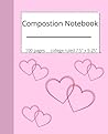 Composition Book: Composition notebook hearts 100 7.25" x 9.25"