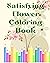Satisfying Flower Coloring ...