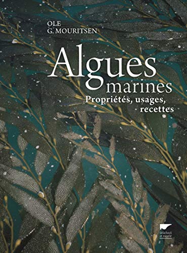 Algues marines: Propriétés, usages, recettes (Hardcover)
