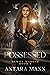Possessed (Demon Marked #1)
