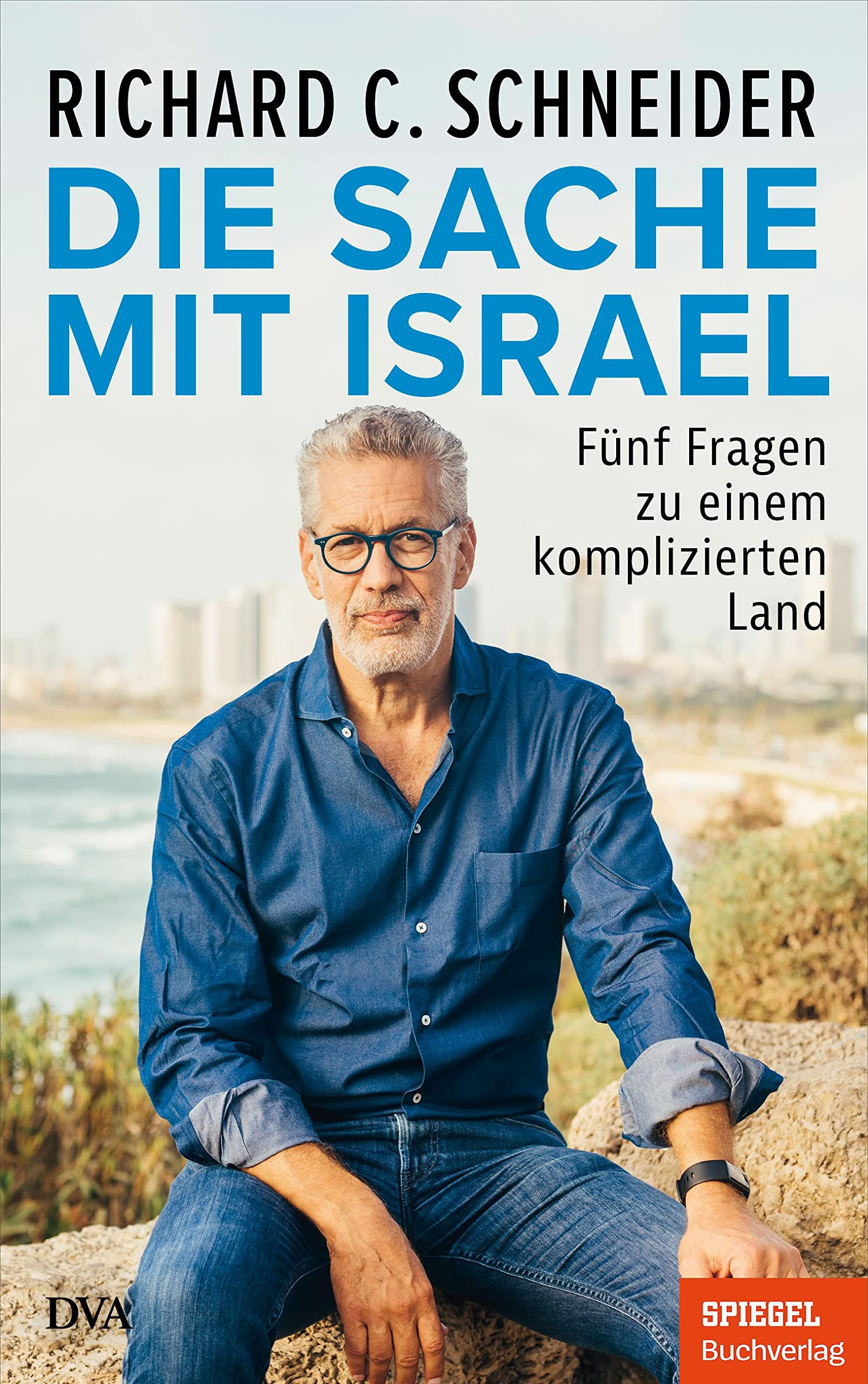 Die Sache mit Israel (Kindle Edition)
