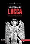 La storia di Lucc...