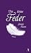Die kleine Feder