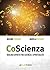 CoScienza. Dialogo aperto f...