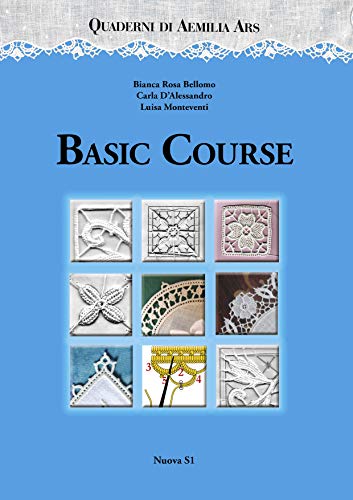 Quaderni di Aemilia Ars. Basic course (Paperback)