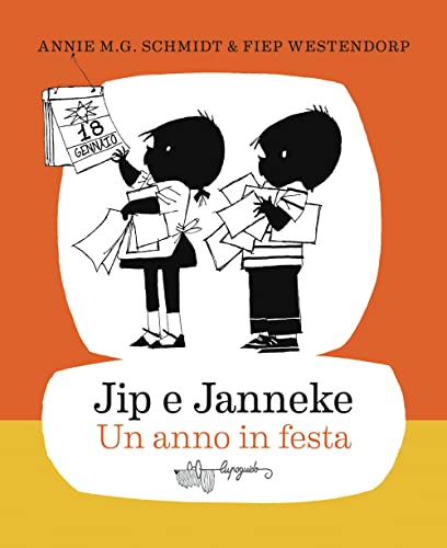 Jip e Janneke: un Anno in Festa (Hardcover)