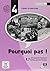 Pourquoi pas! 4. Cahier d'e...