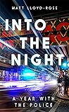 Into the Night: A...