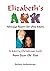 Elizabeth's Ark by Richard Heckenberger