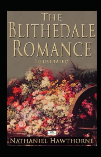 The Blithedale Romance Illustrated