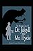 Strange Case of Dr. Jekyll and Mr. Hyde Annotated