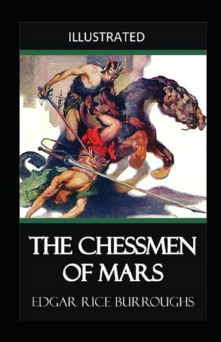 The Chessmen of Mars Annotated