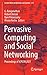 Pervasive Computing and Soc...