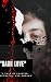 Dark Love : A Tale of Passi...