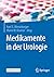 Medikamente in der Urologie