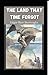 The Land That Time Forgot Illustrated