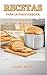 Recetas Para La Panificador...