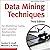 Data Mining Techniques: For Marketing, Sales, and Customer Relationship Management