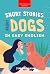 Short Stories About Dogs in Easy English by Jenny Goldmann