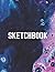 Sketchbook: Notebook for dr...