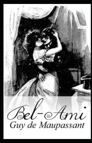 Bel-Ami Annoté
