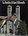 La Basilica di Sant'Abbondio in Como