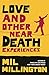 Love and Other Near Death E...