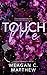 Touch Me (Dorian U #2)