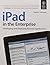 Ipad in the Enterprise Deve...