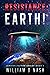 Resistance: Earth!: Alien I...
