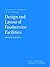 Design and Layout of Foodservice Facilities by John C. Birchfield