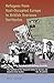 Refugees from Nazi-occupied Europe in British Overseas Territories (Yearbook of the Research Centre for German and Austrian Exile Studies, 20)