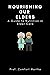 Nourishing Our Elders: A Gu...