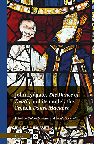 John Lydgate, The Dance of Death, and its model, the French Danse Macabre (Hardcover)