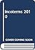 Incoterms 2010 by ICC Chamber of Commerce