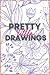 Pretty Little Drawings