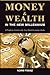 Money and Wealth in the New...