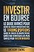 Investir En Bourse: Le Guid...