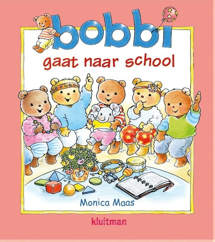 Bobbi gaat naar school (Dutch Edition)
