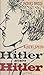 Hitler avant Hitler: Essai ...