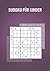 Sudoku Für Kinder: Games Bo...