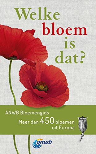 Welke bloem is dat? (Dutch Edition)