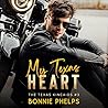 My Texas Heart by Bonnie  Phelps