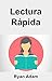 Lectura Rápida: Como aprend...